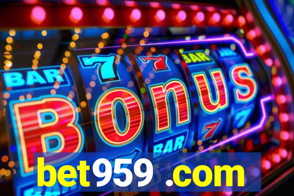 bet959 .com